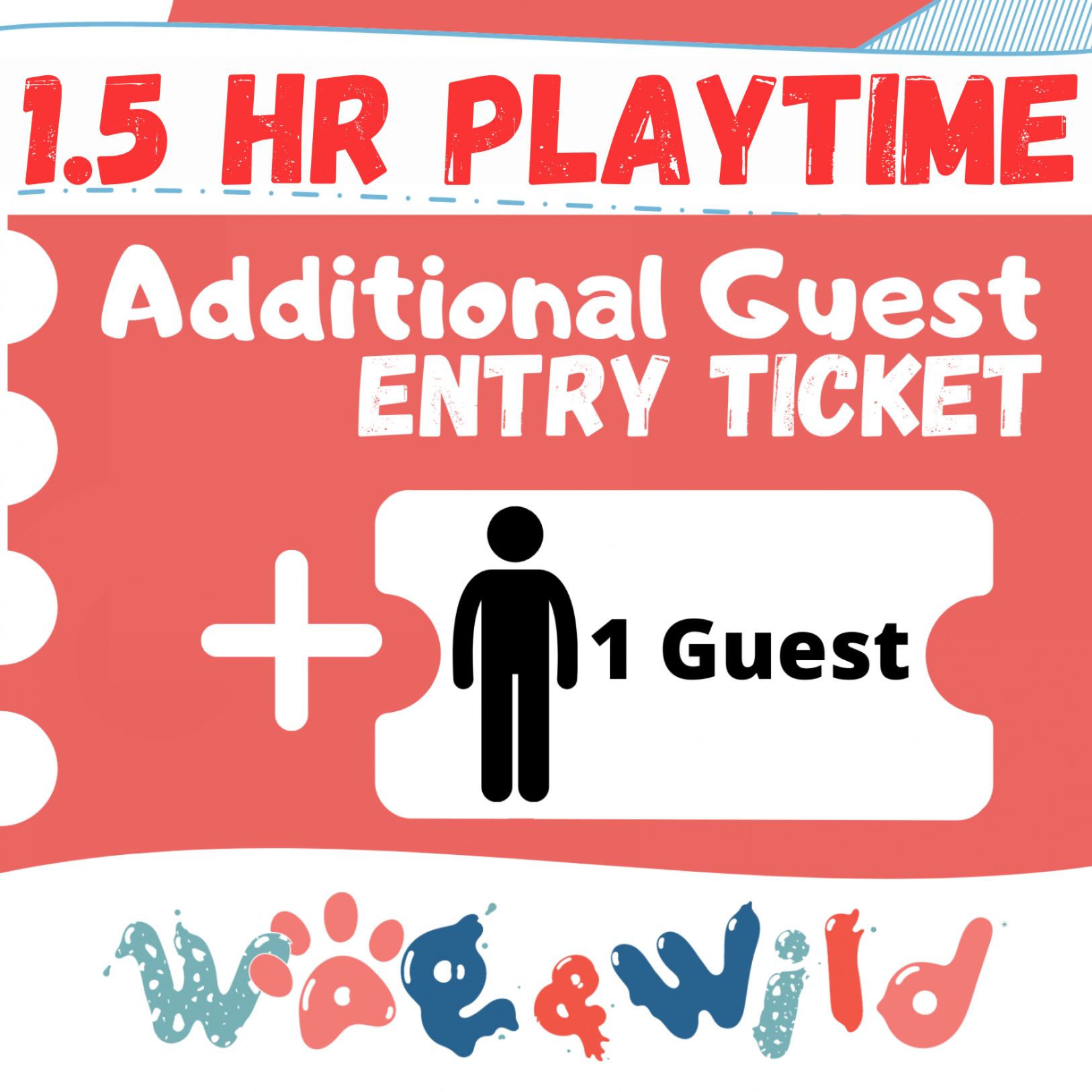 Additional Guest Ticket